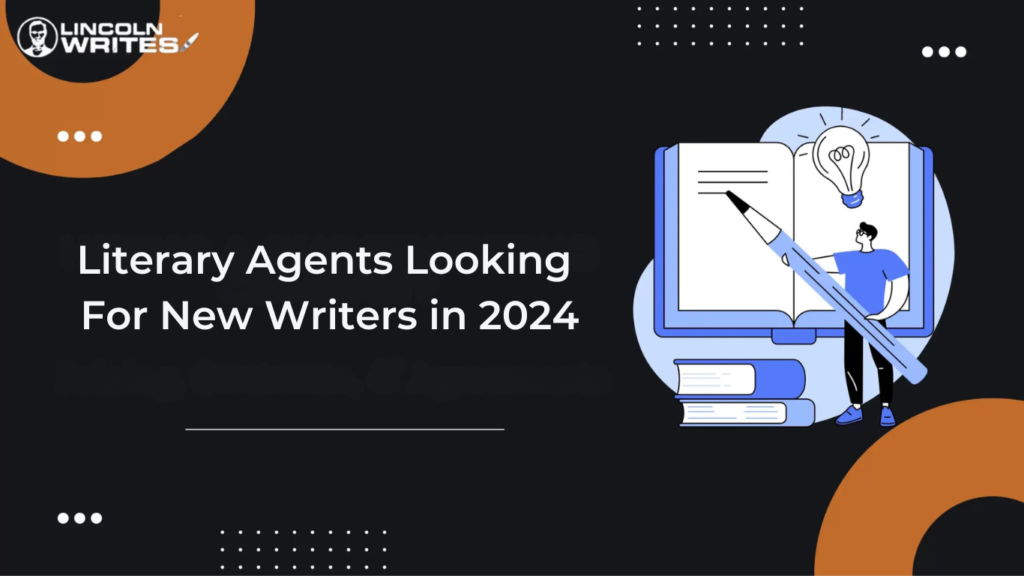 Literary Agents Looking For New Writers